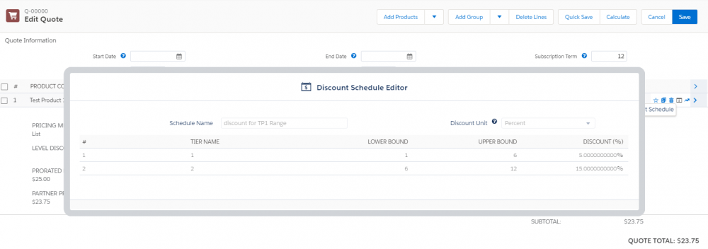 CPQ Discount Scheduler Tiers and Discounts on Quote Line Editor