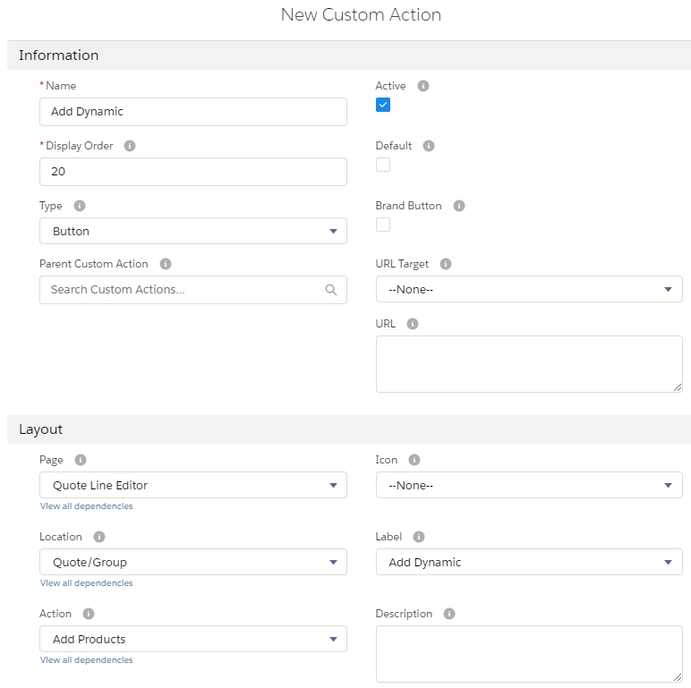 Salesforce CPQ New Custom Action Information and Layout Fieldsets